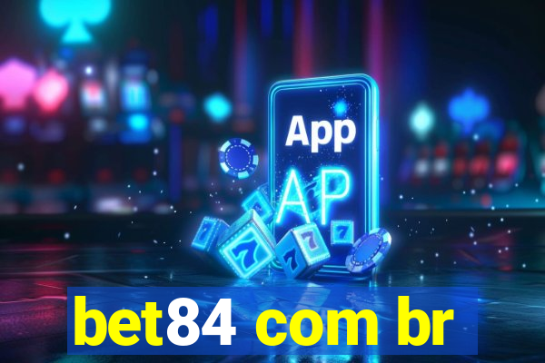 bet84 com br